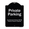 Signmission Designer Series-Private Parking Unauthorized Vehicles Will Be Towed Owner E, 24" x 18", BW-1824-9776 A-DES-BW-1824-9776 - alternate 1